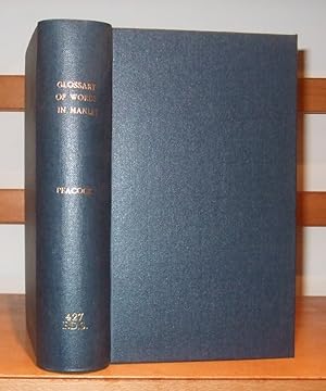 A Glossary of Words Used in the Wapentakes of Manley and Corringham Lincolnshire [ Complete in 2 ...