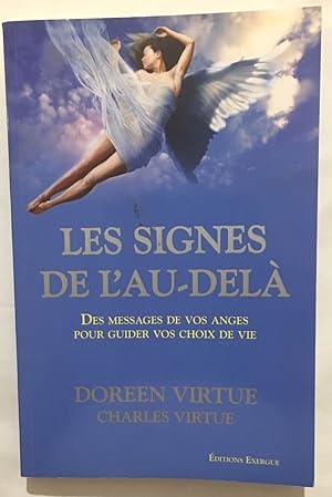 Imagen del vendedor de Les Signes de l'au-del a la venta por librairie philippe arnaiz