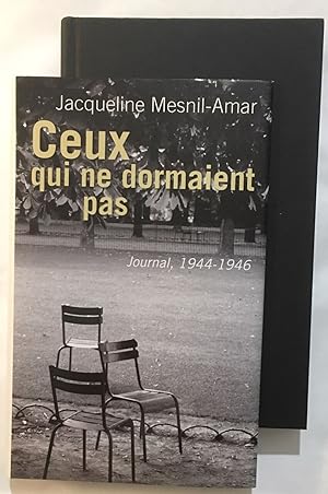 Seller image for Ceux qui ne dormaient pas : Journal 1944-1946 for sale by librairie philippe arnaiz