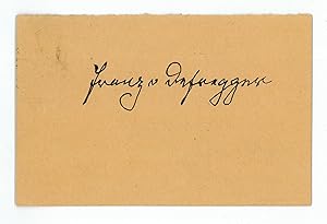 Seller image for Autograph signature. for sale by Antiquariat INLIBRIS Gilhofer Nfg. GmbH