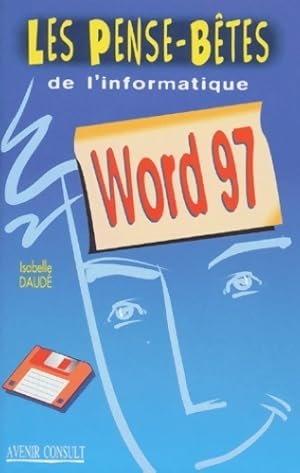 Imagen del vendedor de Word 97 - Isabelle Daud? a la venta por Book Hmisphres