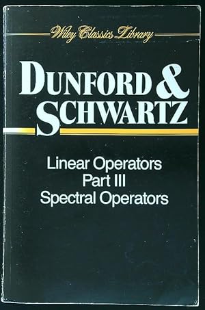 Linear Operators Part 3: Spectral Operators