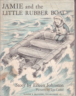 Seller image for Jamie and the Little Rubber Boat for sale by Never Too Many Books