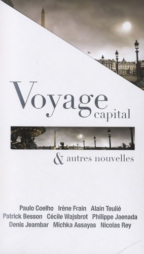 Seller image for Voyage capital & autres nouvelles - Collectif for sale by Book Hmisphres