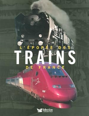L'épopée des trains de France - André Papazian