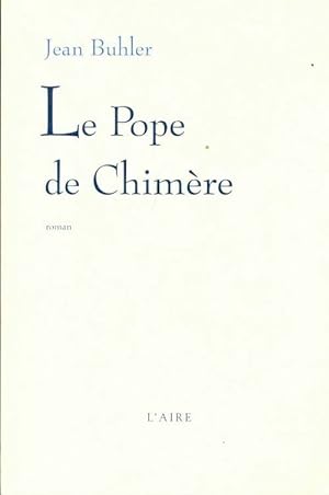 Seller image for La pope de chim?re - Buhler Jean for sale by Book Hmisphres
