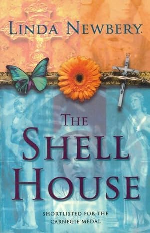 Seller image for The shell house - Linda Newbery for sale by Book Hmisphres