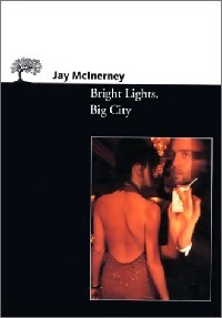 Immagine del venditore per Bright Lights, Big City - Jay McInerney venduto da Book Hmisphres