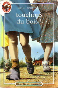 Image du vendeur pour Touchons du bois ! - Ren?e Roth-Hano mis en vente par Book Hmisphres