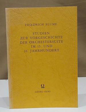 Imagen del vendedor de Studien zur Vorgeschichte der Orchestersuite im 15. und 16. Jahrhundert. a la venta por Dieter Eckert