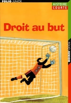 Seller image for Droit au but - Collectif for sale by Book Hmisphres