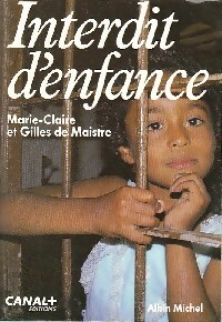 Seller image for Interdit d'enfance - Gilles Maistre for sale by Book Hmisphres