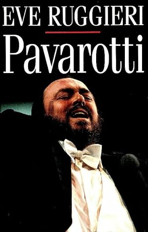 Image du vendeur pour Pavarotti - Eve Ruggieri mis en vente par Book Hmisphres