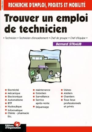 Trouver un emploi de technicien - B. Straub