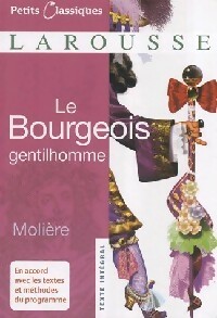 Immagine del venditore per Le bourgeois gentilhomme - Y. Moli?re ; Bomati venduto da Book Hmisphres