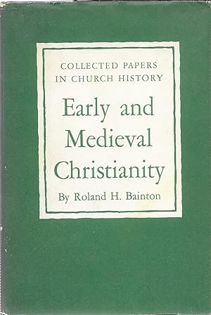 Seller image for Early and Medieval Christianity, Collected Papers in Church History, Series One for sale by GLENN DAVID BOOKS