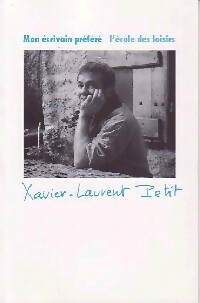 Xavier-Laurent Petit - Sylvie Dodeller
