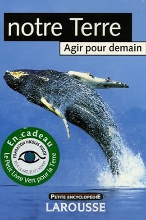 Image du vendeur pour Coffret Nicolas Hulot (3 titres) : Environnement notre terre - Lo?c Chauveau mis en vente par Book Hmisphres