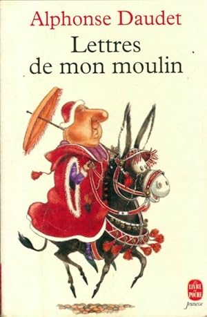 Seller image for Lettres de mon moulin - Alphonse Daudet for sale by Book Hmisphres