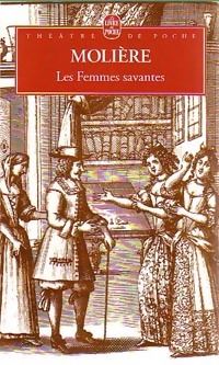 Seller image for Les femmes savantes - Moli?re for sale by Book Hmisphres