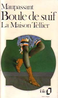 Image du vendeur pour Boule de suif / La maison Tellier / Madame Baptiste / Le port - Guy De Maupassant mis en vente par Book Hmisphres