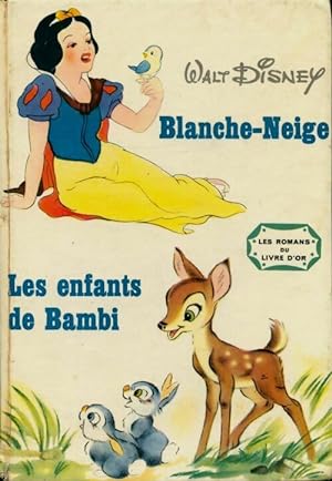Blanche neige / Les enfants de Bambi - Disney