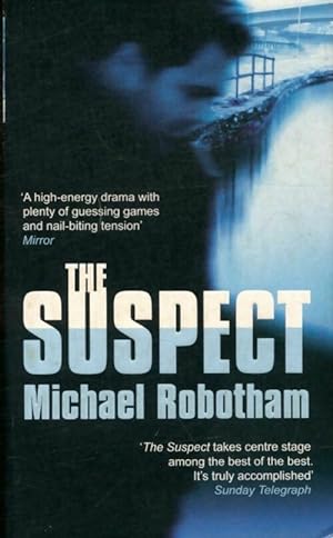 The suspect - Michael Robotham