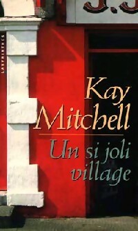 Seller image for Un si joli village - Kay Mitchell for sale by Book Hmisphres