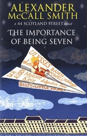 The importance of being seven - Alexander McCall Smith