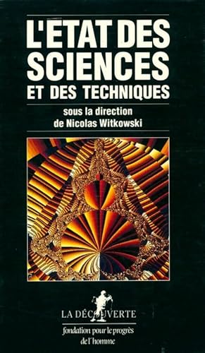 Image du vendeur pour L'?tat des sciences et des techniques - Nicolas Witkowski mis en vente par Book Hmisphres