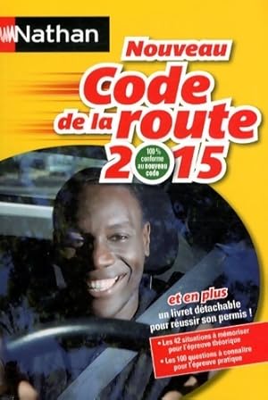 Code de la route 2015 - Thierry Orval