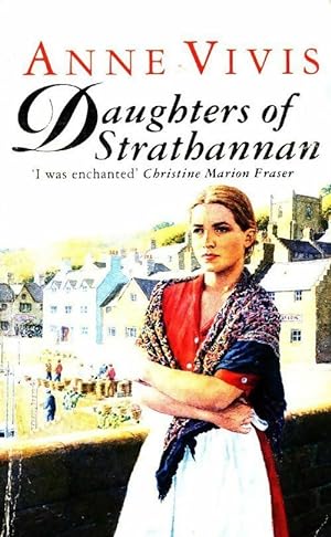 Bild des Verkufers fr Daughters of Strathbannan - Anne Vivis zum Verkauf von Book Hmisphres