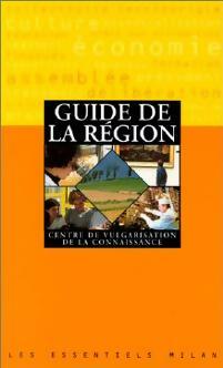 Seller image for Guide de la r?gion - Centre de vulgarisation de la Connaissance for sale by Book Hmisphres