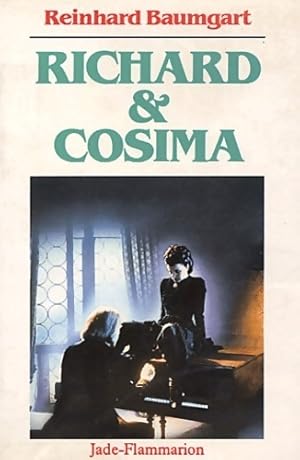 Seller image for Richard & Cosima - Reinhard Baumgart for sale by Book Hmisphres