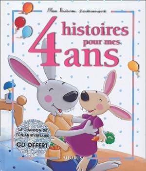 Bild des Verkufers fr 4 histoires pour mes 4 ans (1 livre + 1 CD audio) - Collectif zum Verkauf von Book Hmisphres