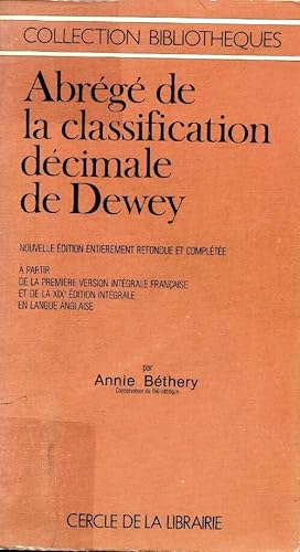 Abr g  de la classification d cimale de Dewey - Annie B thery
