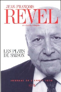 Seller image for Les plats de saison - Jean-Fran?ois Revel for sale by Book Hmisphres