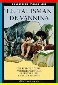 Imagen del vendedor de Le talisman de Vannina - Bertrand Solet a la venta por Book Hmisphres