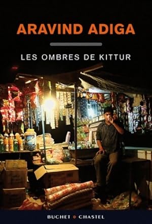 Seller image for Les ombres de Kittur - Aravind Adiga for sale by Book Hmisphres