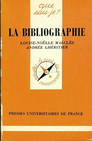 La bibliographie - Louise-No lle Malcl s