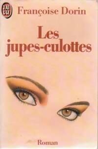 Seller image for Les jupes-culottes - Fran?oise Dorin for sale by Book Hmisphres