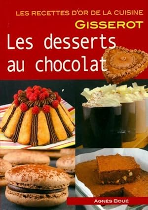 Image du vendeur pour Les desserts au chocolat - Agn?s Bou? mis en vente par Book Hmisphres