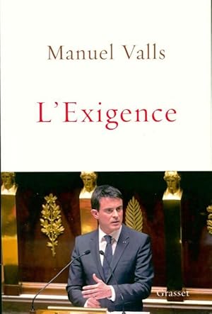 Bild des Verkufers fr L'exigence - Emmanuel Valls zum Verkauf von Book Hmisphres