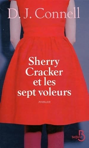 Seller image for Sherry Cracker et les sept voleurs - D.J. Connell for sale by Book Hmisphres