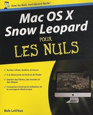 Image du vendeur pour Mac OS X Snow L?opard pour les nuls - Keith Underdahl mis en vente par Book Hmisphres