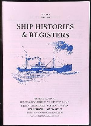 Bild des Verkufers fr Ship Histories & Registers 2019 No.9 zum Verkauf von Shore Books
