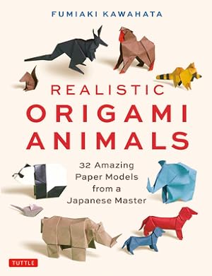 Imagen del vendedor de Realistic Origami Animals: 32 Amazing Paper Models from a Japanese Master (Paperback or Softback) a la venta por BargainBookStores