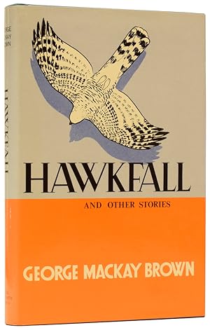 Image du vendeur pour Hawkfall and Other Stories mis en vente par Adrian Harrington Ltd, PBFA, ABA, ILAB