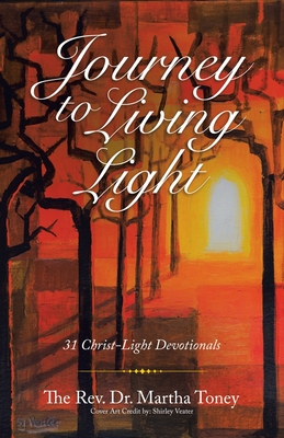 Seller image for Journey to Living Light: 31 Christ-Light Devotionals (Paperback or Softback) for sale by BargainBookStores