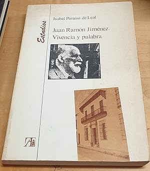 Bild des Verkufers fr Juan Ramn Jimnez. Vivencia y palabra zum Verkauf von Outlet Ex Libris